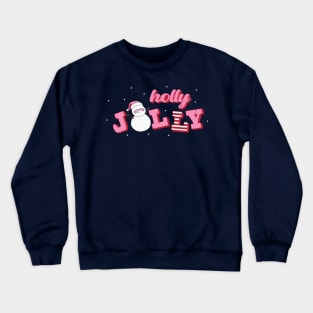 Cute Snowman Holly Jolly Crewneck Sweatshirt